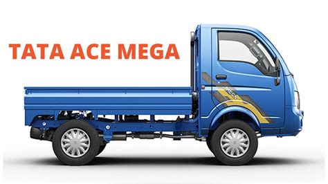 Tata Ace Mega specifications .